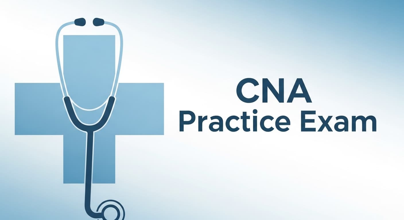 CNA Practice Exam